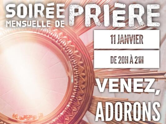 SOIREE DE PRIERE