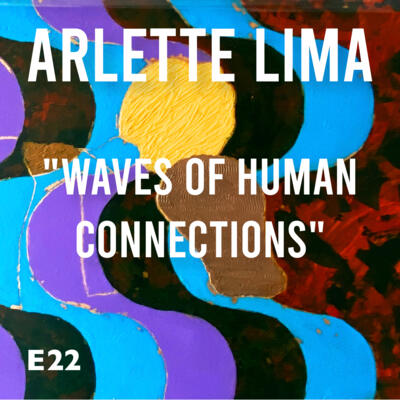 Exhibition - "Waves of human connections"