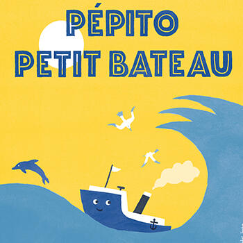 Teatro - "Pépito petit bateau"