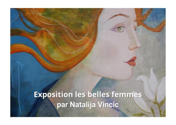 Exhibition - "The Beautiful Women of Natalija Vincic"