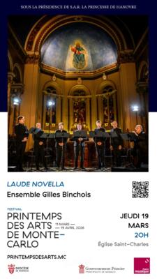Concert de l'Ensemble Gilles Binchois dans le cadre du festival du Printemps des Arts de Monte-Carlo