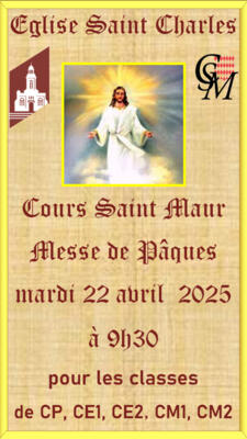 Messe de Pâques Cours Saint Maur
