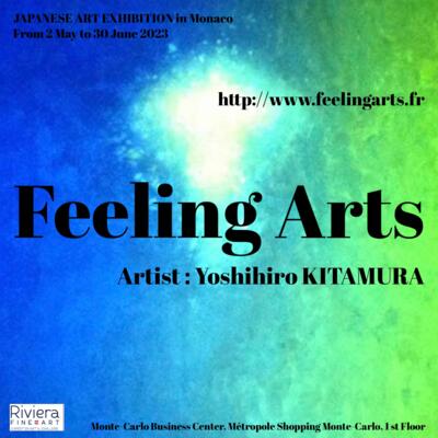 Exhibition - "FEELINGARTS - Yoshihiro Kitamura"